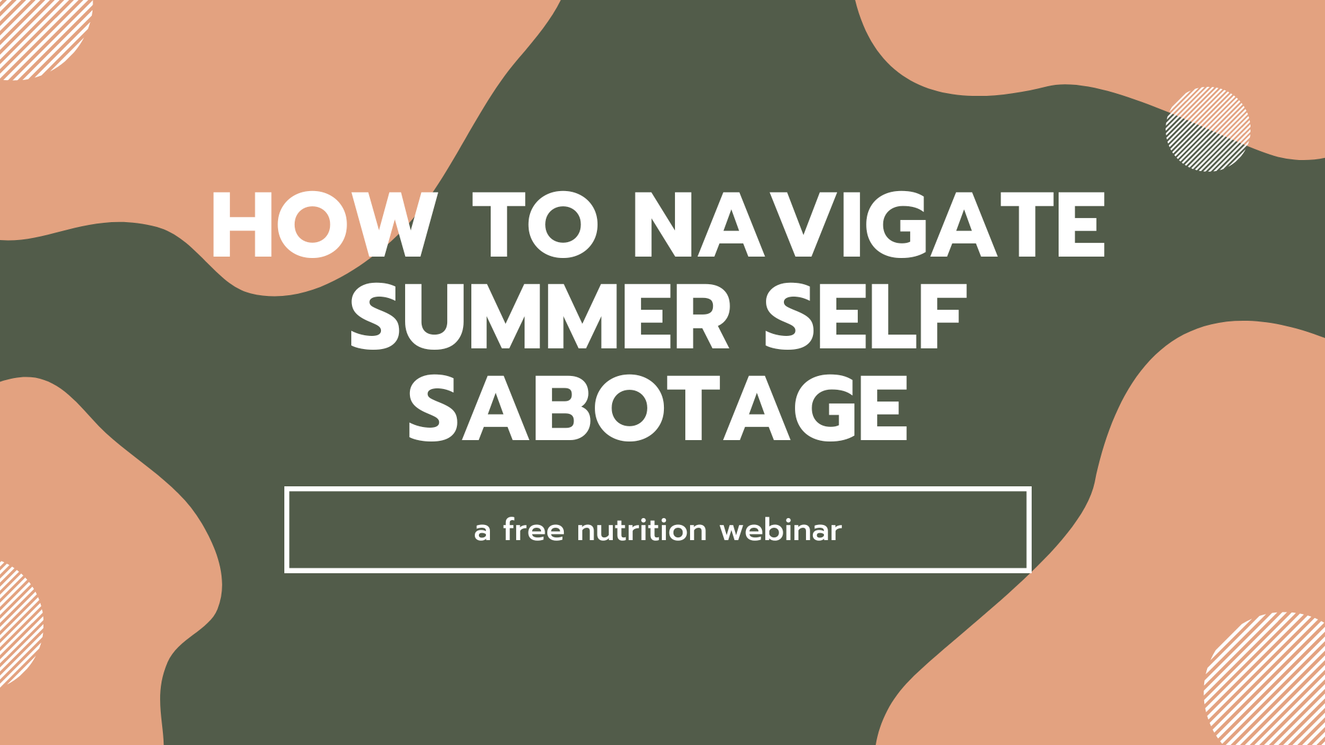How to Navigate Summer Self Sabotage
